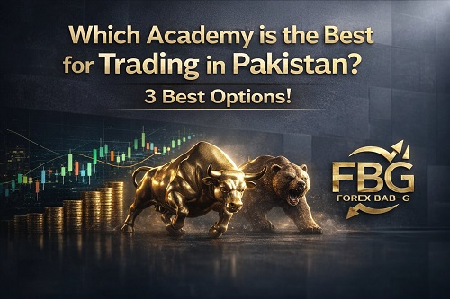 Which Academy is the Best for Trading in Pakistan