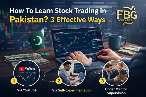 How To Learn Stock Trading in Pakistan​